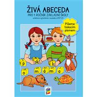 Živá abeceda - Píšeme tiskacím písmem