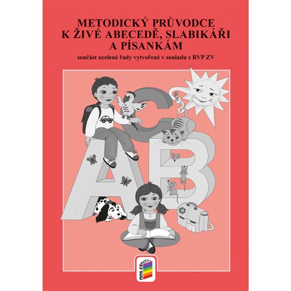 Metodika k Živé abecedě a Slabikáři (Duhová řada)