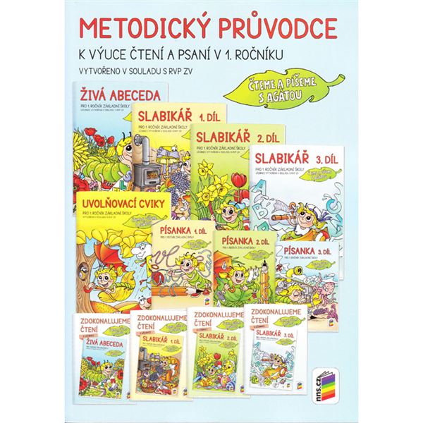 Metodický průvodce k výuce čtení a psaní v 1. ročníku - Čteme a píšeme s Agátou