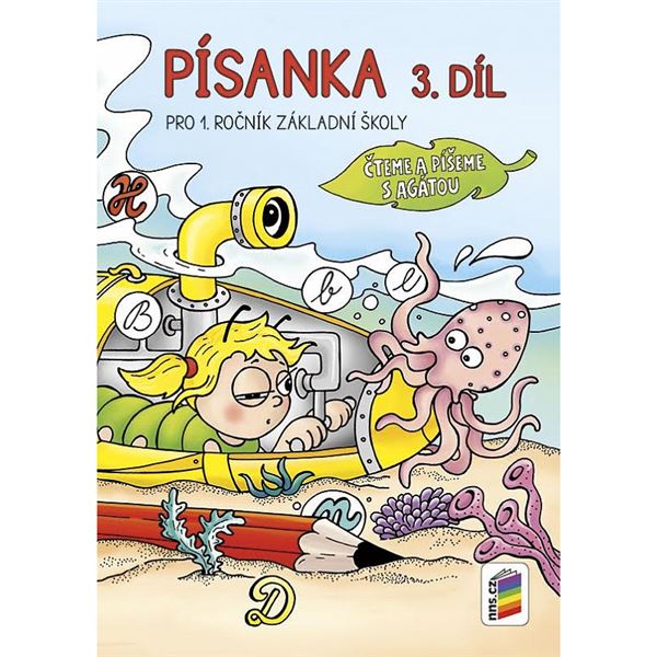 Písanka 3. díl - Čteme a píšeme s Agátou
