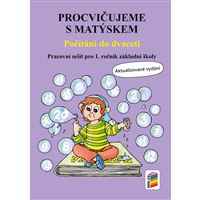 Procvičujeme s Matýskem - Počítání do dvaceti - pracovní sešit