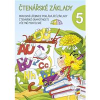 Čtenářské základy 5. díl, rozvolněná pracovní učebnice čtení se samolepkami