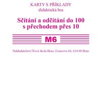 Sada kartiček M6 - Sčítání a odčítání do 100 s přechodem přes 10