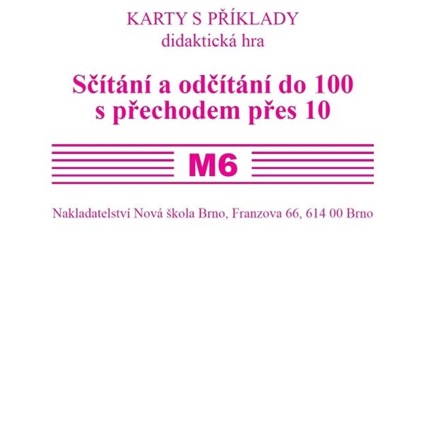 Sada kartiček M6 - Sčítání a odčítání do 100 s přechodem přes 10