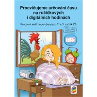 Procvičujeme určování času na ručičkových a digitálních hodinách