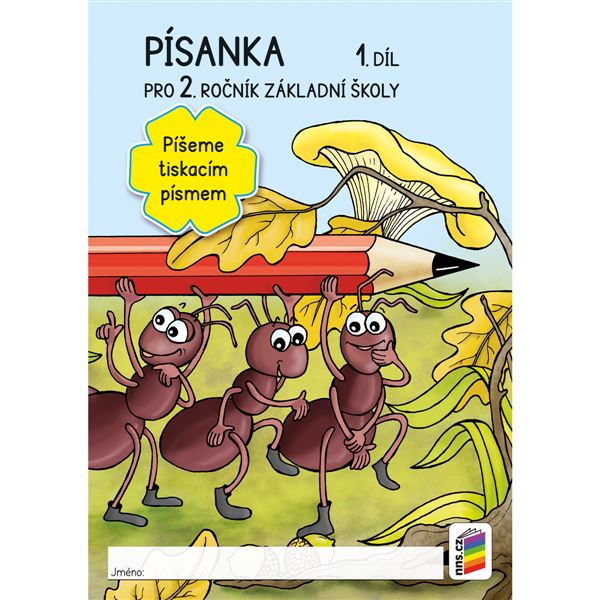 Písanka 2, 1. díl  Píšeme tiskacím písmem