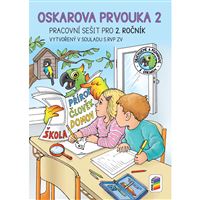 Oskarova prvouka 2 - barevný pracovní sešit