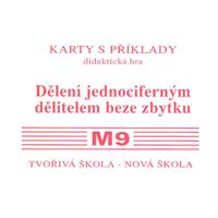 Sada kartiček M9 - dělení jednociferným dělitelem beze zbytku