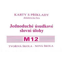 Sada kartiček M12 - jednoduché úsudkové slovní úlohy