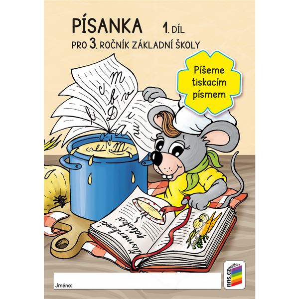 Písanka 3/1 Píšeme tiskacím písmem