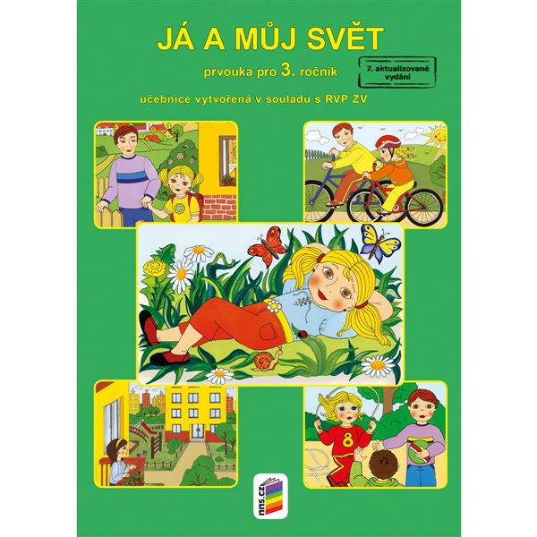 Já a můj svět - Prvouka pro 3.r.(RVP) - učebnice