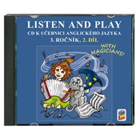 Listen and play 3.r. - 2. díl CD