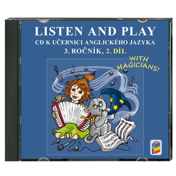 Listen and play 3.r. - 2. díl CD