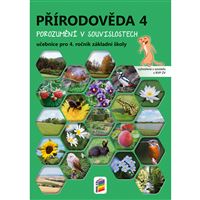 Přírodověda 4 - učebnice (Porozumění v souvislostech)
