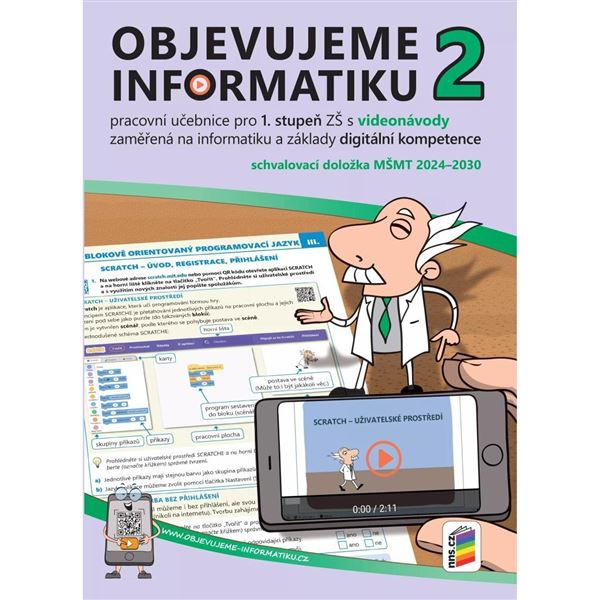 Objevujeme informatiku 2 - pracovní učebnice pro 1. stupeň s videonávody