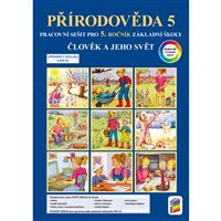 Přírodověda 5 - Člověk a jeho svět - barevný pracovní sešit