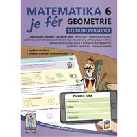Matematika je fér 6. ročník - Geometrie (studijní průvodce)