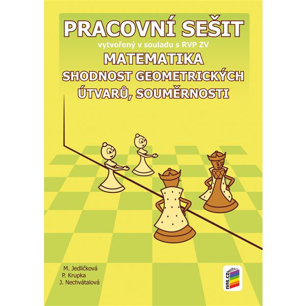 Matematika 7 - Shodnost geometrických útvarů, souměrnosti - Pracovní sešit