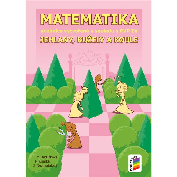 Matematika 9 - Jehlany, kužely a koule - učebnice 