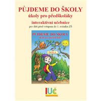 Interaktivní učebnice Půjdeme do školy (pětiletá)