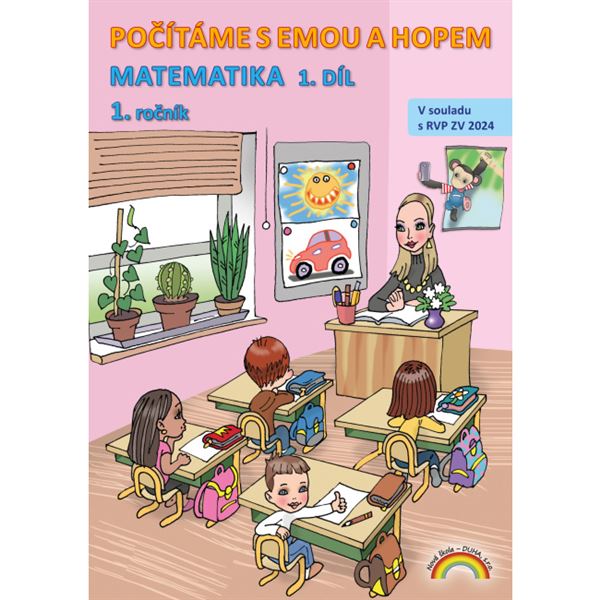 Matematika 1 - 1. díl - Počítáme s Emou a Hopem - pracovní učebnice