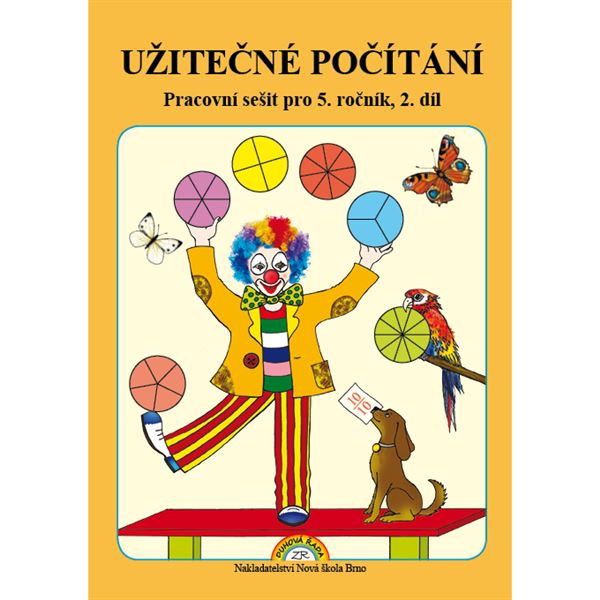 Užitečné počítání - Pracovní sešit pro 5. ročník (2.díl)