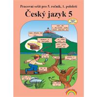 Český jazyk 5 - Pracovní sešit 1.pololetí