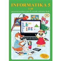 Informatika 5 2. díl - pracovní učebnice 