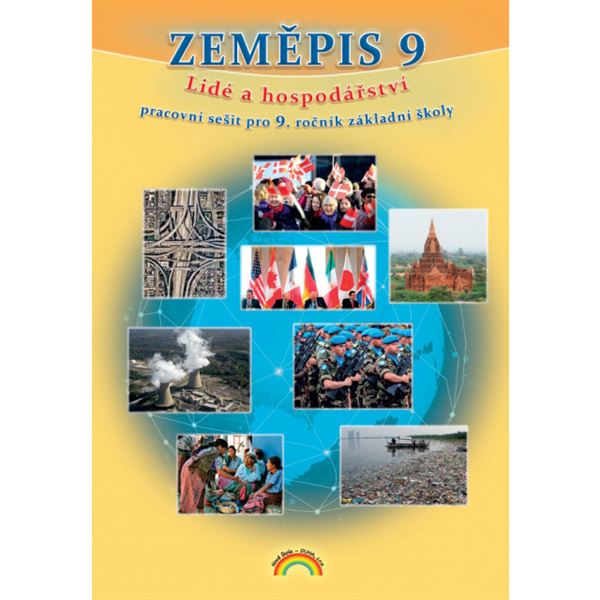 Zeměpis 9 - Lidé a hospodářství - pracovní sešit
