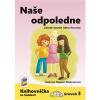 Naše odpoledne (Knihovnička ke Slabikáři AMOS)