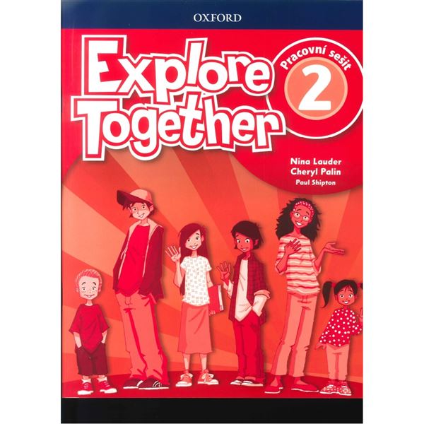 Explore Together 2 - Workbook (Pracovní sešit) CZ
