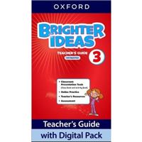 Brighter Ideas 3 - Teacher’s Guide with Digital Pack