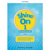 Shine On 1 - Teacher's Guide with Digital pack Czech edition