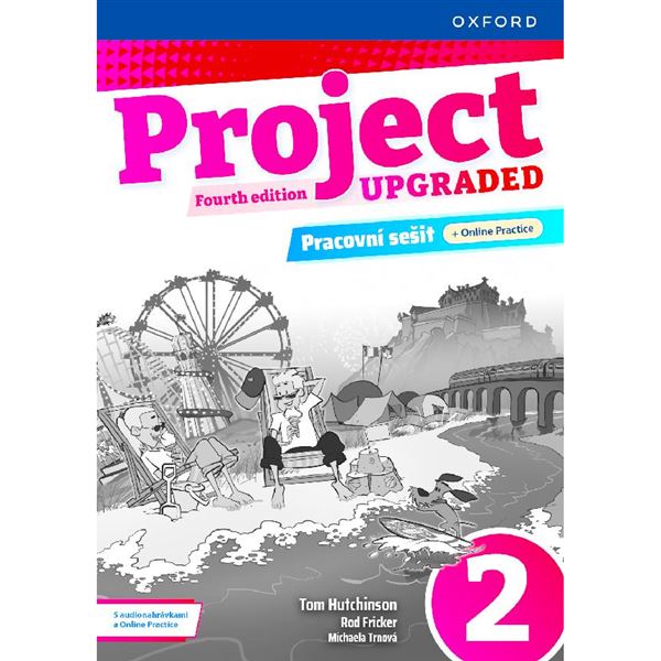 Project Fourth Edition Upgraded edition 2 - Pracovní sešit s Online Practice