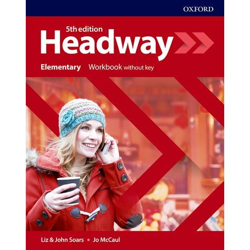 Headway Elementary (5th edition) - Workbook without key