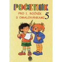 Početník pro 1.ročník - 5.díl s omalovánkami (s přechodem přes desítku)