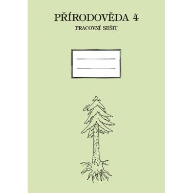 Přírodověda 4 - Pracovní sešit