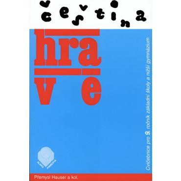 Čeština hravě pro 9.ročník ZŠ - cvičebnice