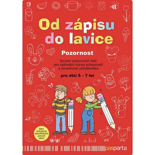 Od zápisu do lavice – Pozornost