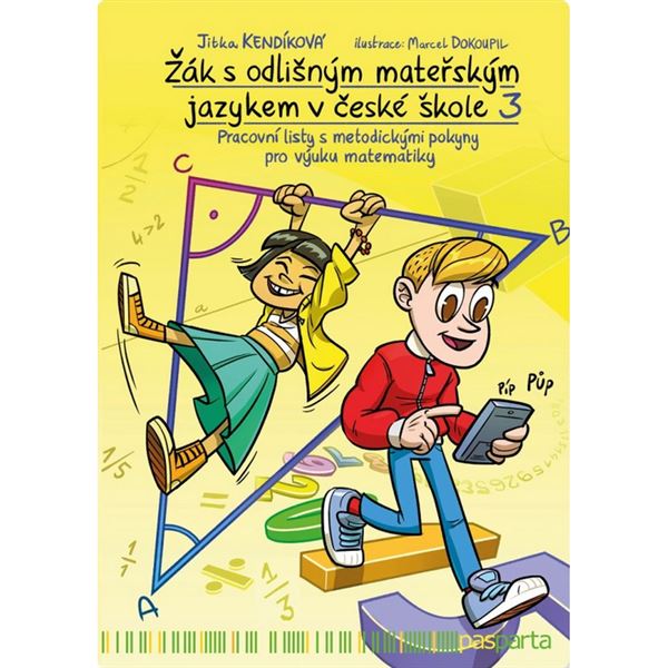 Žák s odlišným mateřským jazykem v české škole 3 – Matematika 