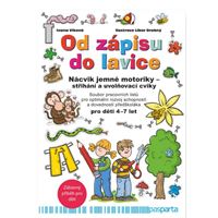 Od zápisu do lavice – Nácvik jemné motoriky 