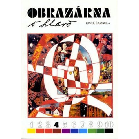 Obrazárna v hlavě 4 - výtvarná čítanka 7. ročník ZŠ