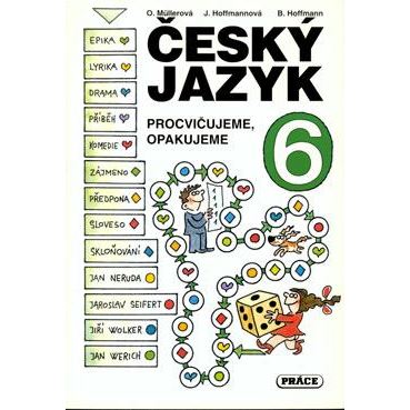 Český jazyk pro 6. ročník - Procvičujeme, opakujeme