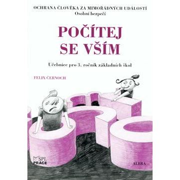 Počítej se vším - Ochrana člověka za mimořádných událostí 3.ročník ZŠ