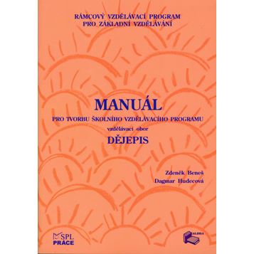 Manuál pro tvorbu ŠVP - Dějepis