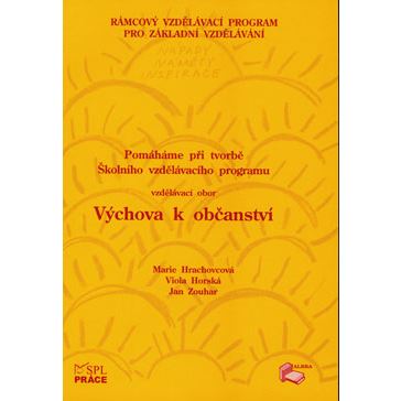 Pomáháme při tvorbě ŠVP - Výchova k občanství