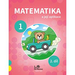 Matematika a její aplikace 1 - 2. díl