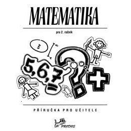Matematika 2 - Příručka pro učitele