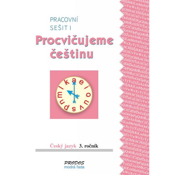 Procvičujeme češtinu 3 - Pracovní sešit 1