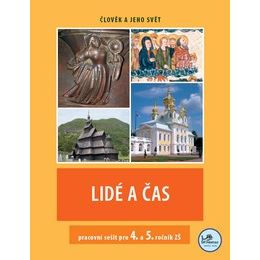 Lidé a čas 4. a 5. ročník - Pracovní sešit